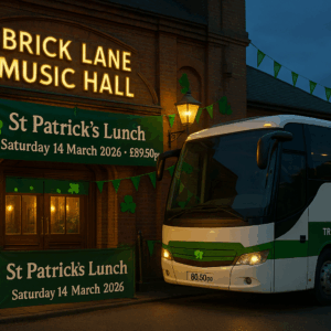 St Patricks lunch and entertainment at Brick Lane Music Hall on Saturday the 14th of March 2026, 3 course lunch, entertainment and travel