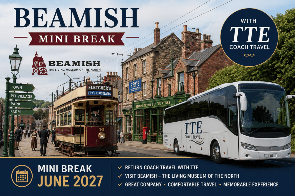 DEPOSIT TO HOLD, MINI BREAK TO BEAMISH ON SATURDAY THE 12TH OF JUNE ...